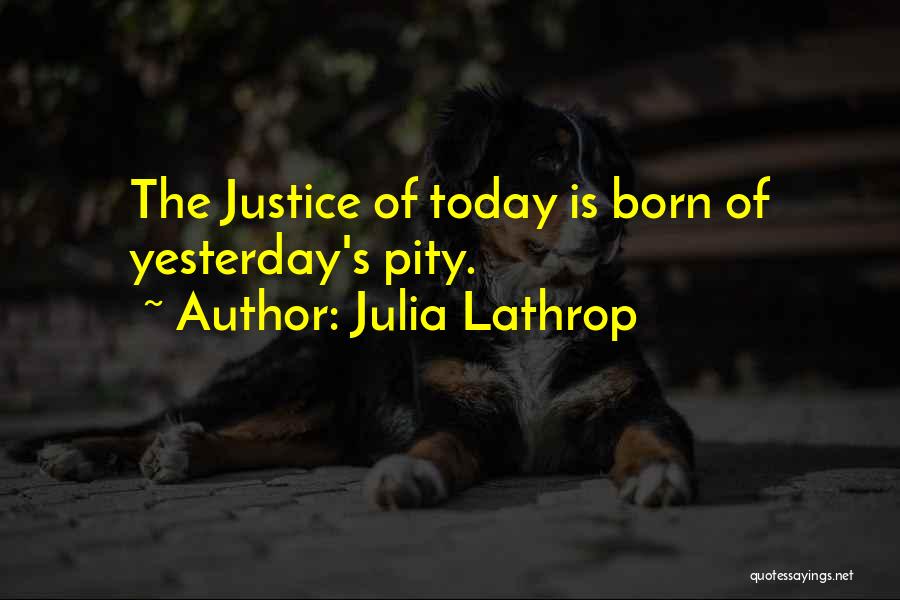 Born Yesterday Quotes By Julia Lathrop