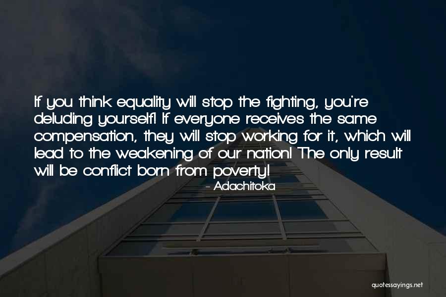 Born You Quotes By Adachitoka Born You Quotes By Adachitoka