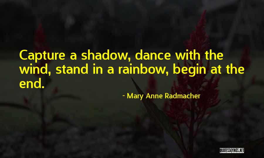 Bornemann Cbrf Quotes By Mary Anne Radmacher Bornemann Cbrf Quotes By Mary Anne Radmacher