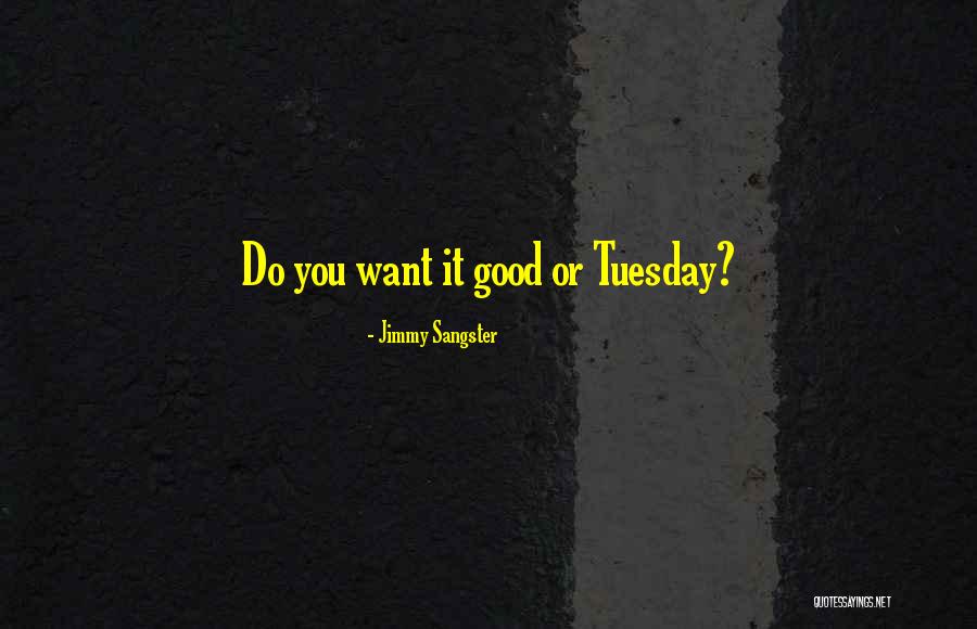 Bornhauser Thomas Quotes By Jimmy Sangster Bornhauser Thomas Quotes By Jimmy Sangster