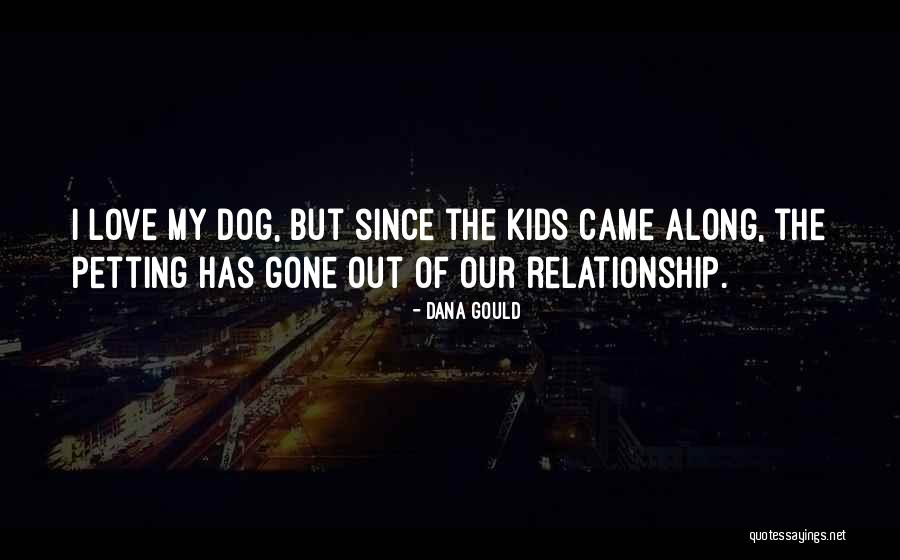 Bornie Del Quotes By Dana Gould Bornie Del Quotes By Dana Gould