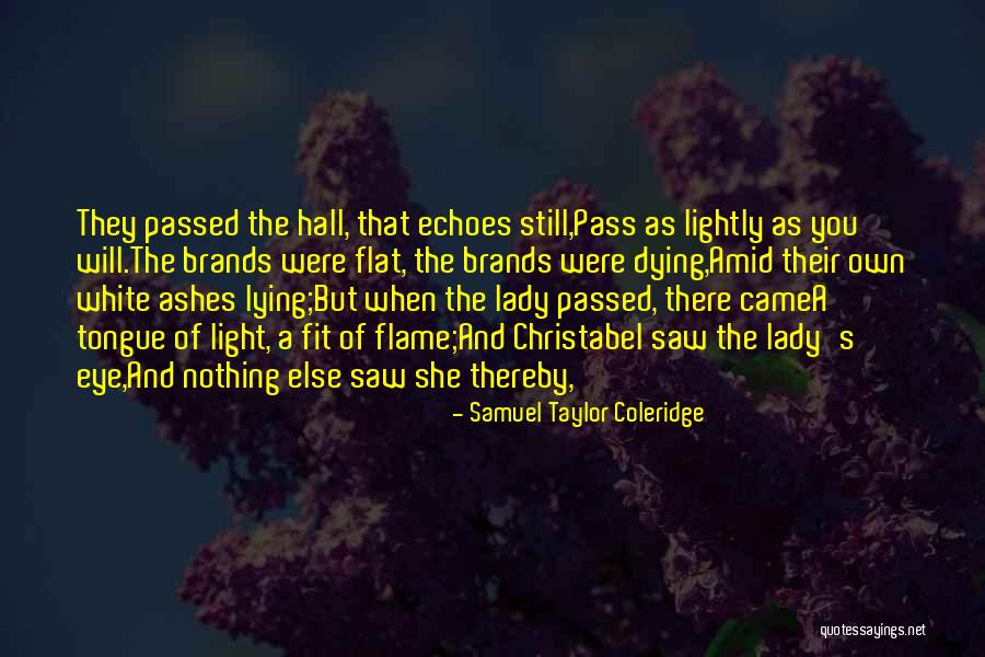 Borning Quotes By Samuel Taylor Coleridge Borning Quotes By Samuel Taylor Coleridge