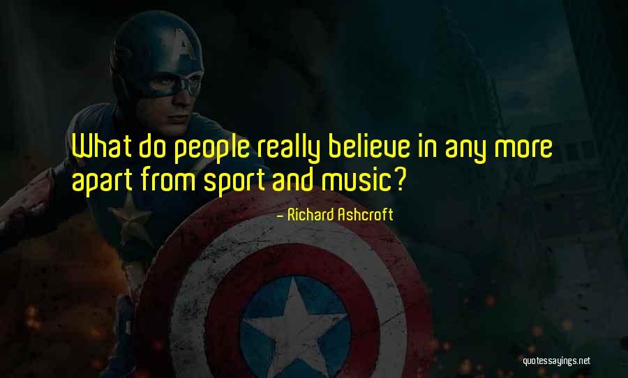 Borodacova Po Quotes By Richard Ashcroft