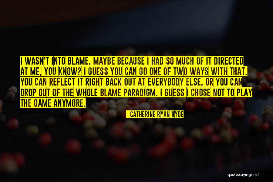 Borodina Insta Quotes By Catherine Ryan Hyde Borodina Insta Quotes By Catherine Ryan Hyde