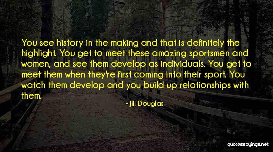 Borokalookout Quotes By Jill Douglas Borokalookout Quotes By Jill Douglas
