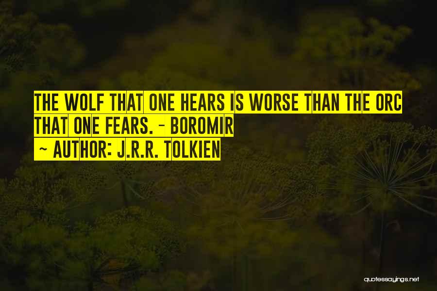 Boromir Quotes By J.R.R. Tolkien