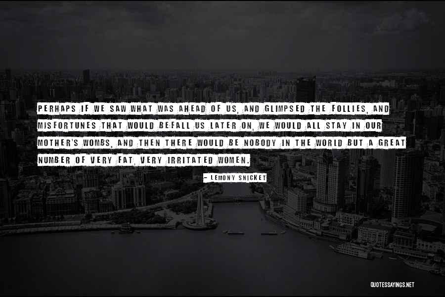 Boroto Episode Quotes By Lemony Snicket Boroto Episode Quotes By Lemony Snicket