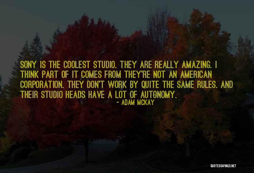 Borowicz Architecture Quotes By Adam McKay Borowicz Architecture Quotes By Adam McKay