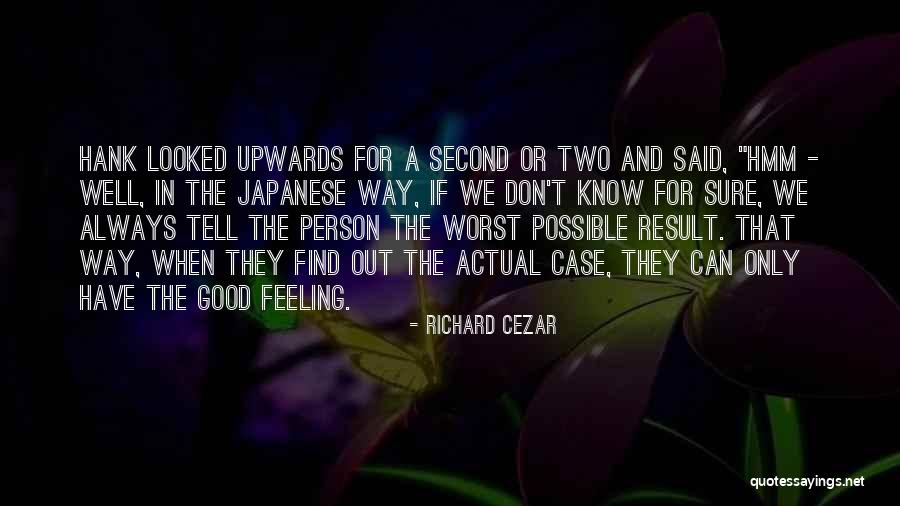Borowicz Dds Quotes By Richard Cezar Borowicz Dds Quotes By Richard Cezar