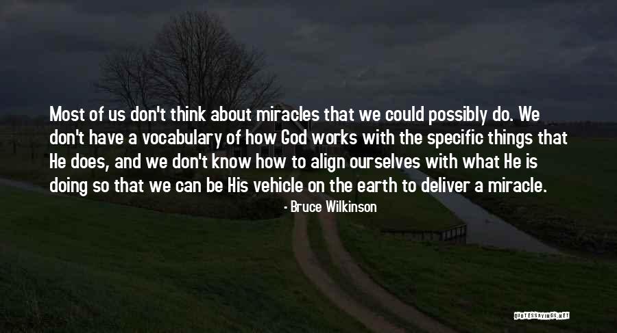 Borowiec New Jersey Quotes By Bruce Wilkinson Borowiec New Jersey Quotes By Bruce Wilkinson