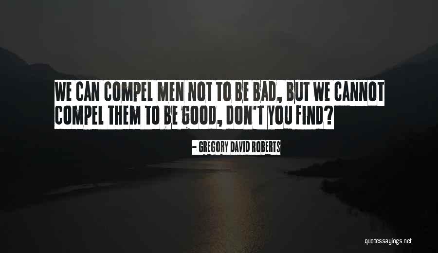 Borowiec New Jersey Quotes By Gregory David Roberts Borowiec New Jersey Quotes By Gregory David Roberts