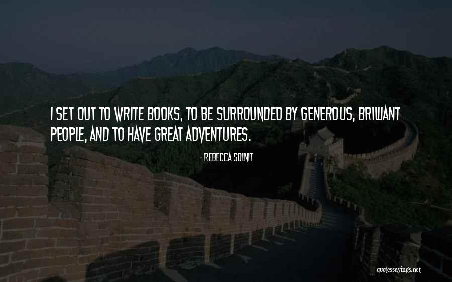 Borowiec New Jersey Quotes By Rebecca Solnit Borowiec New Jersey Quotes By Rebecca Solnit