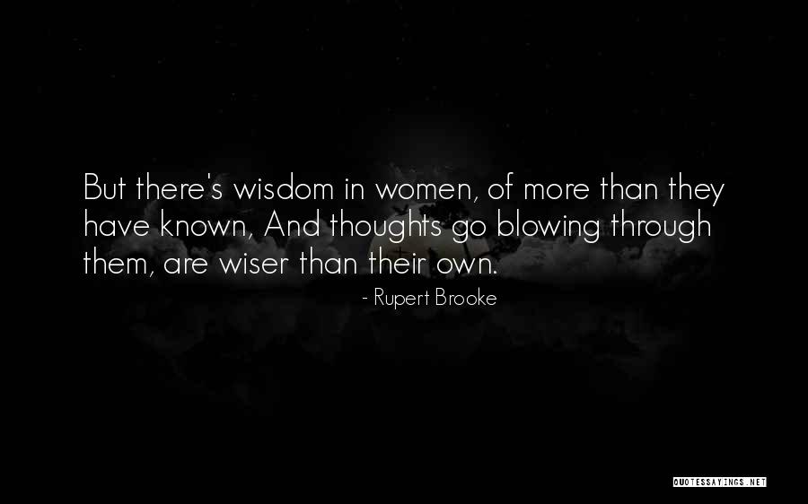 Borowik Ceglastopory Quotes By Rupert Brooke Borowik Ceglastopory Quotes By Rupert Brooke