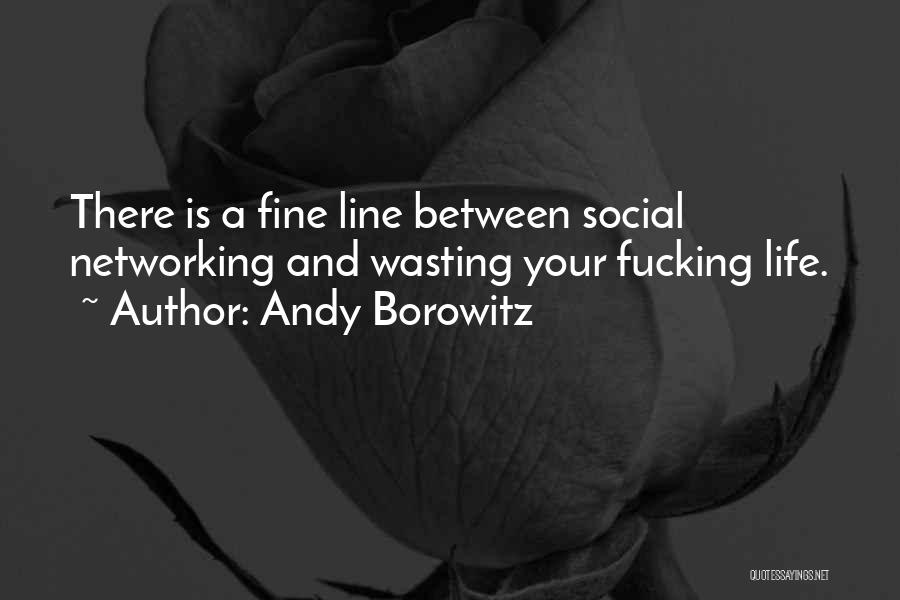 Borowitz Quotes By Andy Borowitz