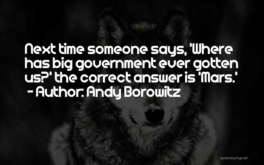 Borowitz Quotes By Andy Borowitz