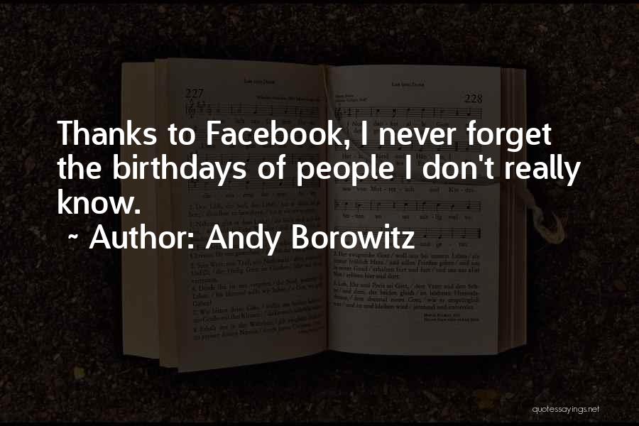 Borowitz Quotes By Andy Borowitz