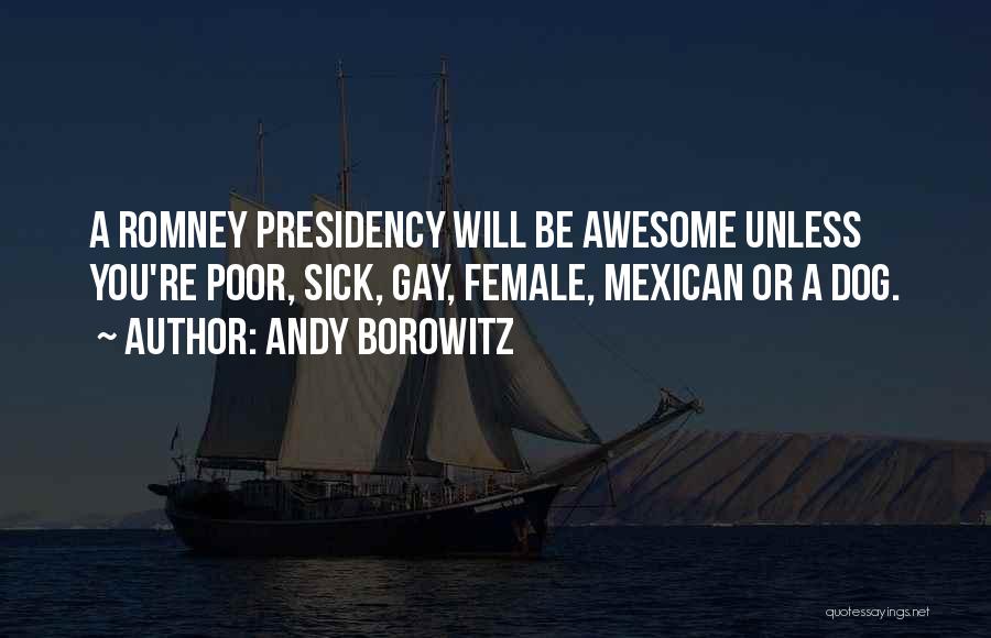 Borowitz Quotes By Andy Borowitz