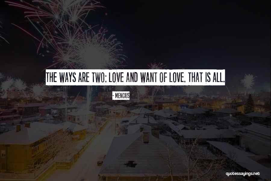 Borowski And Traylor Quotes By Mencius