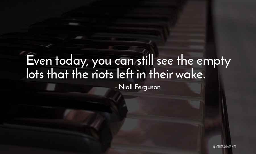 Borowski And Traylor Quotes By Niall Ferguson Borowski And Traylor Quotes By Niall Ferguson
