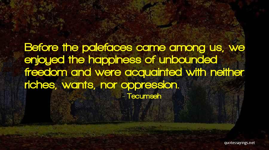 Borowski And Traylor Quotes By Tecumseh Borowski And Traylor Quotes By Tecumseh