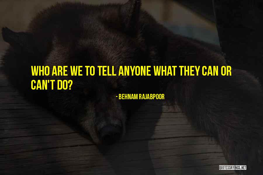 Borozan Family Quotes By Behnam Rajabpoor Borozan Family Quotes By Behnam Rajabpoor