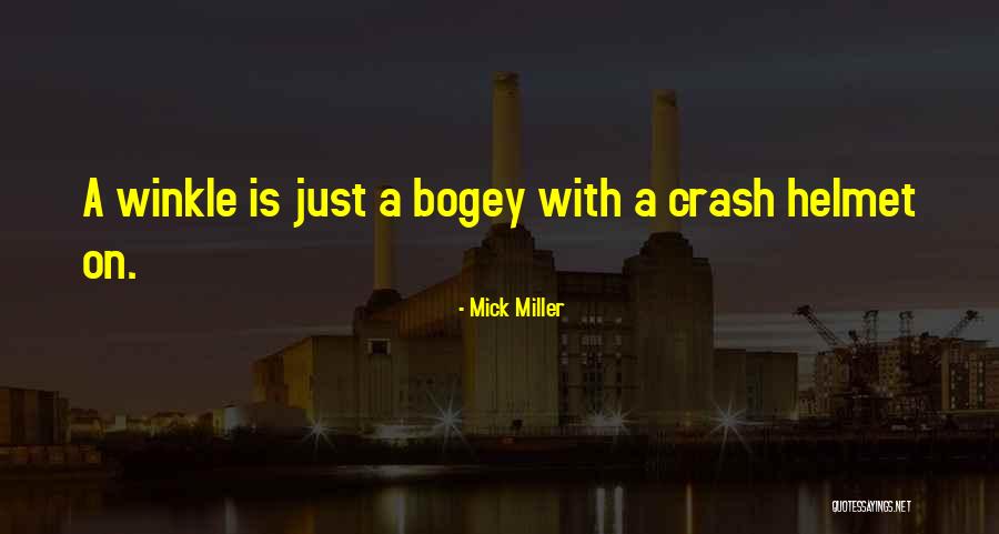 Borrachos Chistosos Quotes By Mick Miller Borrachos Chistosos Quotes By Mick Miller