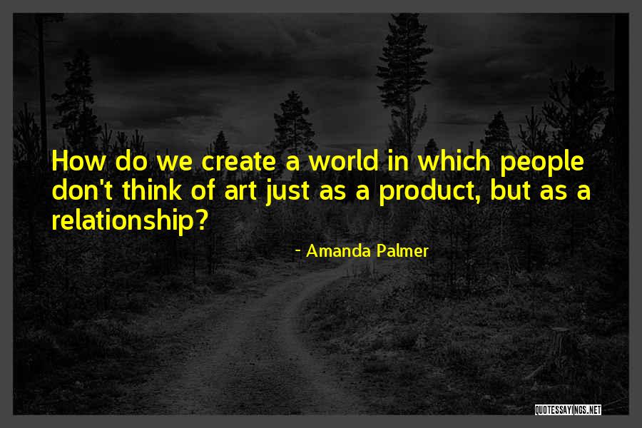 Borrachos Peleando Quotes By Amanda Palmer Borrachos Peleando Quotes By Amanda Palmer