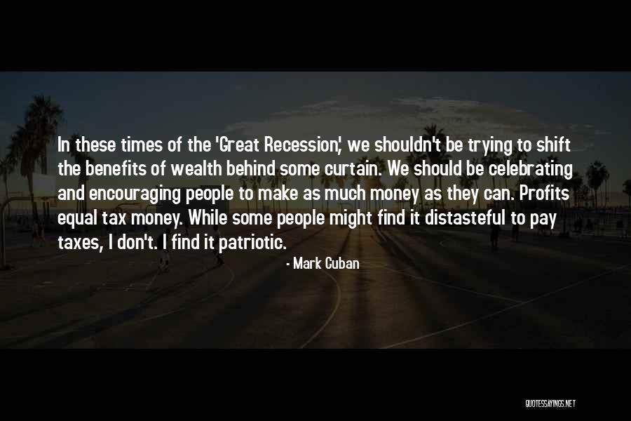 Borrachos Restaurant Quotes By Mark Cuban