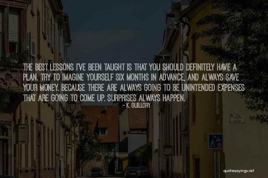 Borrar Las P Ginas Quotes By K. Guillory Borrar Las P Ginas Quotes By K. Guillory