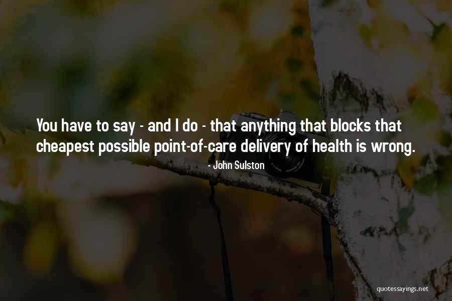 Borrar Los Anuncios Quotes By John Sulston Borrar Los Anuncios Quotes By John Sulston