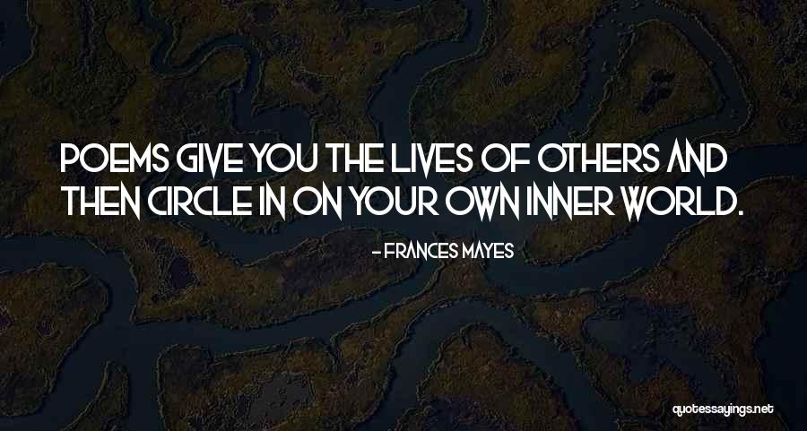 Borras De Cafe Quotes By Frances Mayes