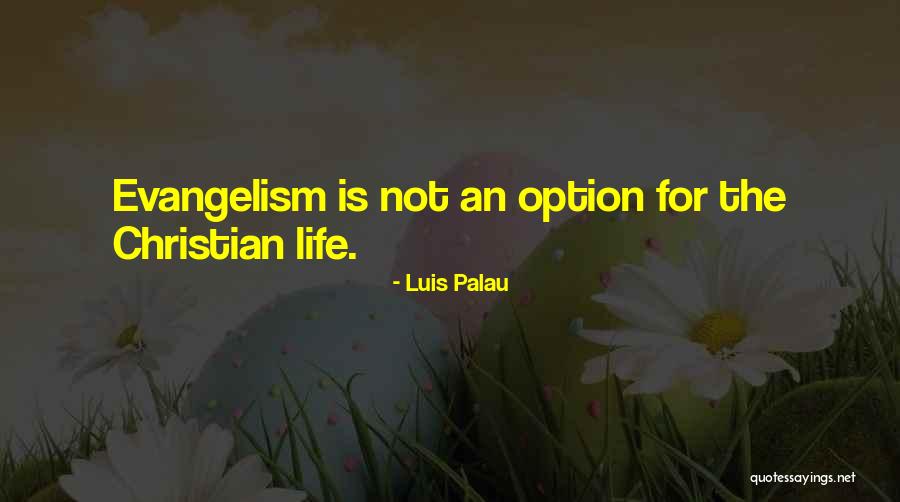 Borremans Quotes By Luis Palau Borremans Quotes By Luis Palau