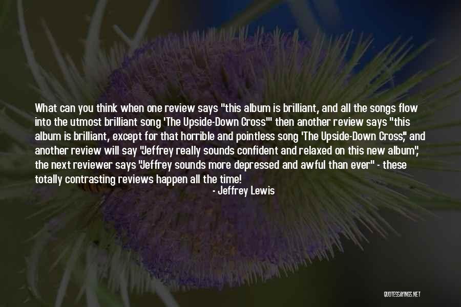 Borresen Quotes By Jeffrey Lewis Borresen Quotes By Jeffrey Lewis