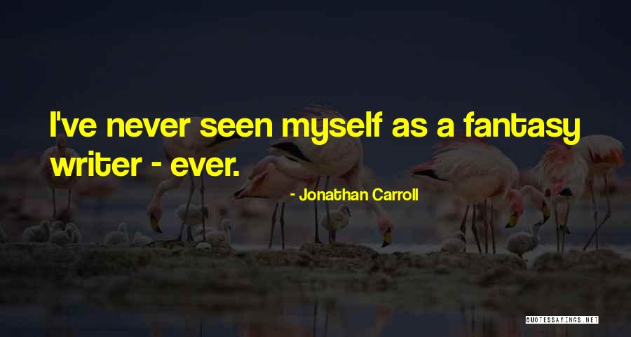 Borrica Quotes By Jonathan Carroll Borrica Quotes By Jonathan Carroll