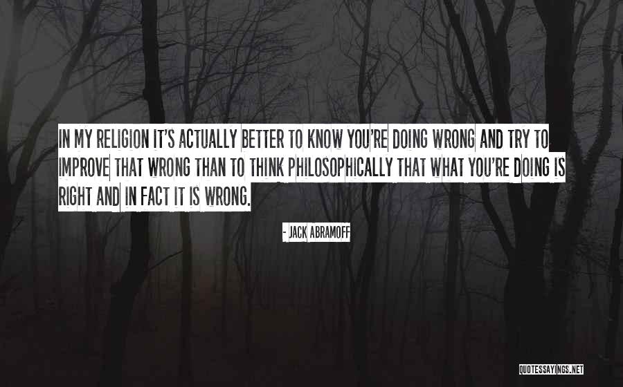 Borriquito Peret Quotes By Jack Abramoff