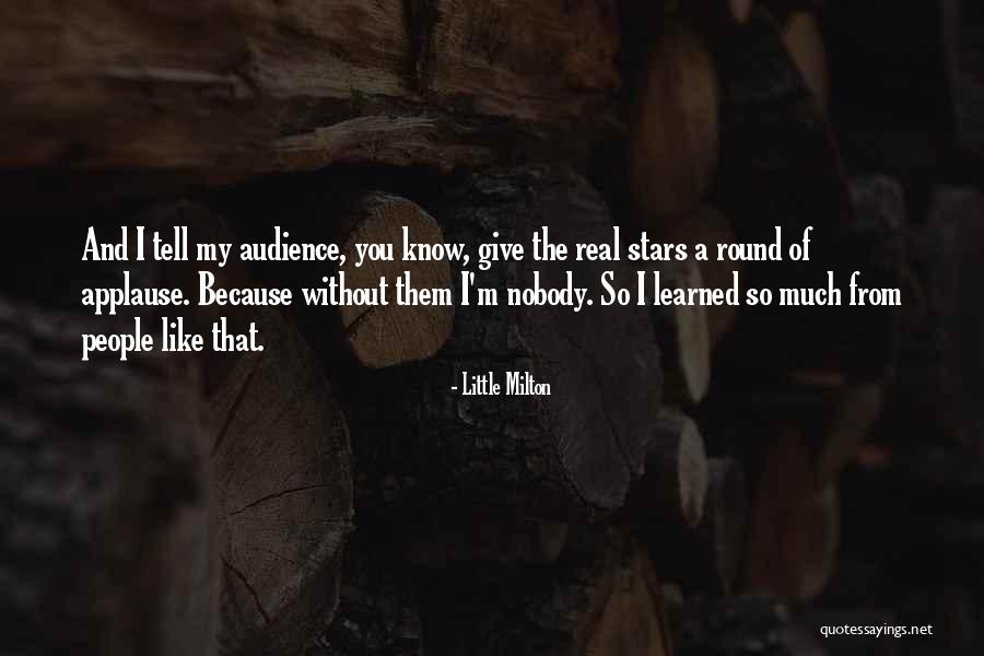 Borriquito Peret Quotes By Little Milton