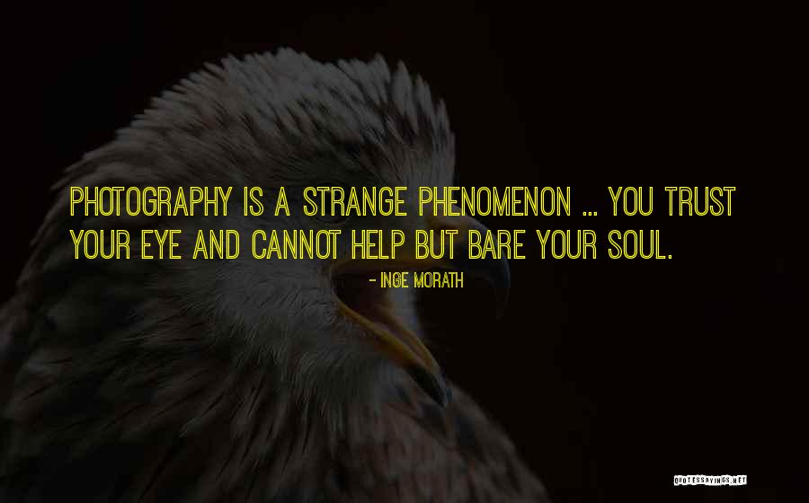 Borroughs Adjustable Height Quotes By Inge Morath Borroughs Adjustable Height Quotes By Inge Morath
