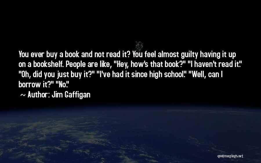 Borrow Book Quotes By Jim Gaffigan