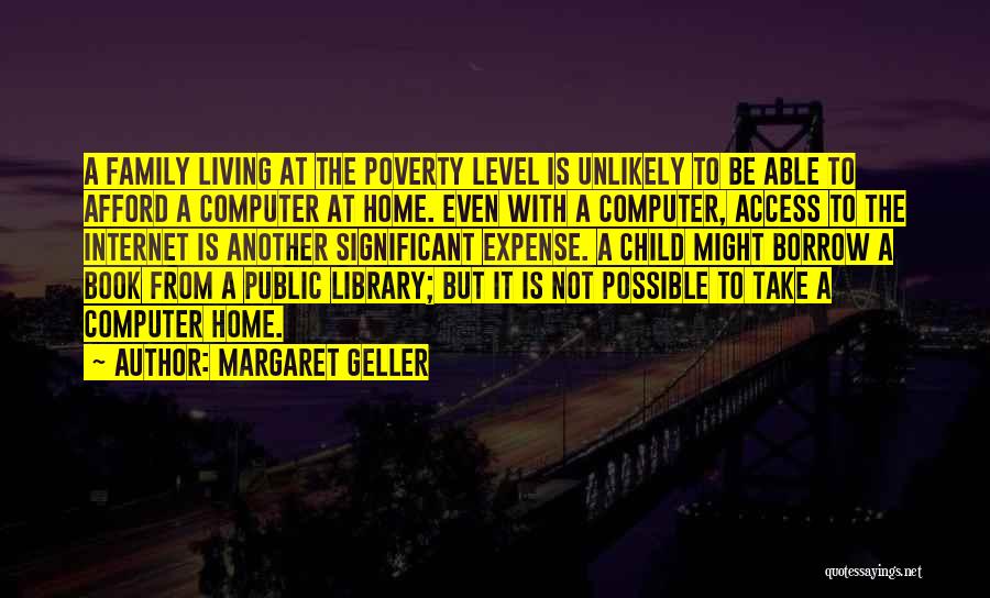 Borrow Book Quotes By Margaret Geller