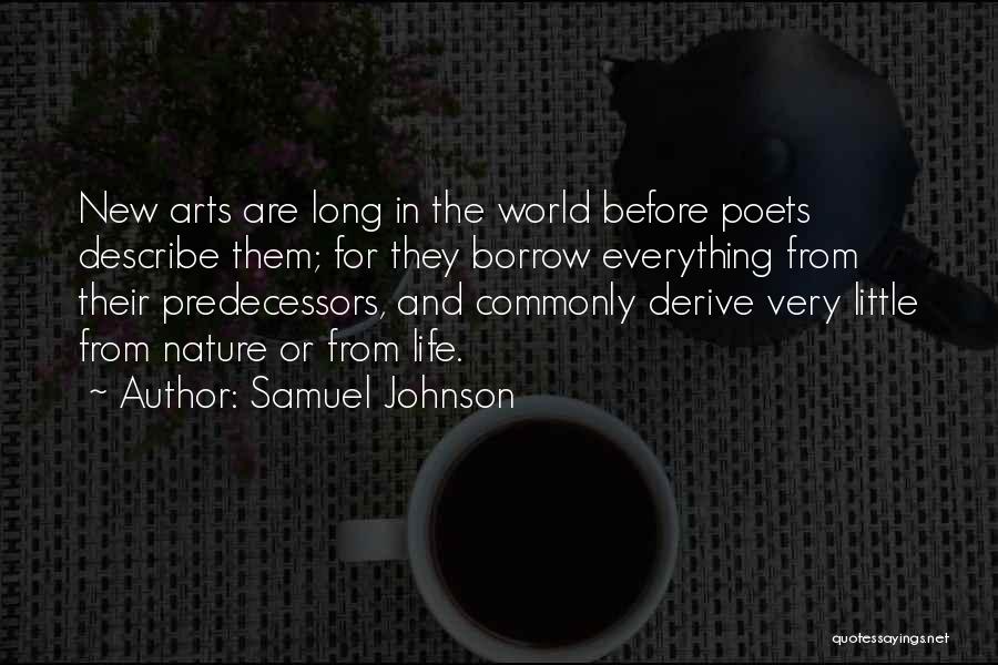 Borrow Life Quotes By Samuel Johnson