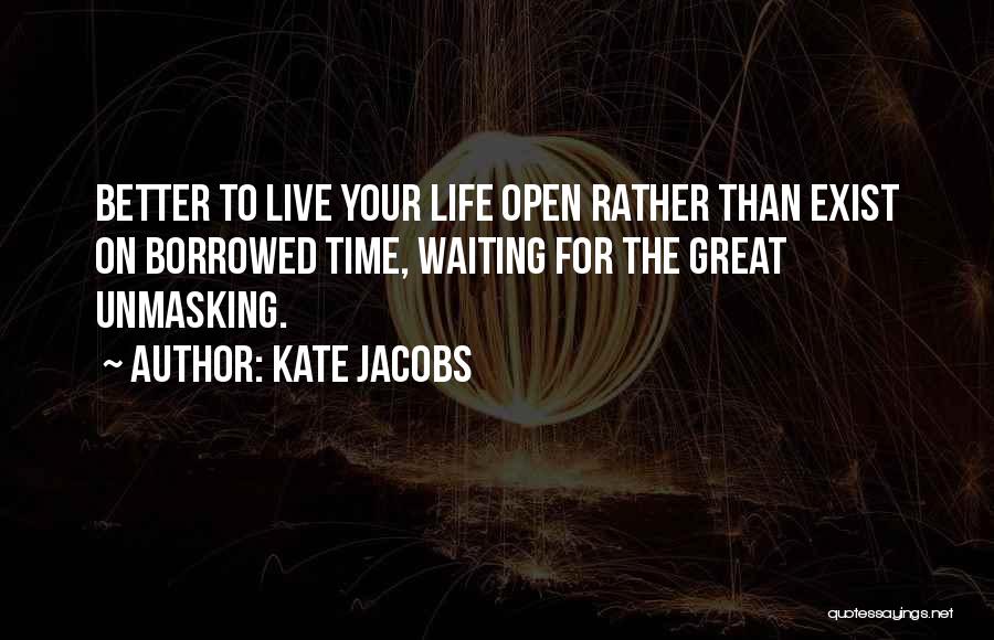 Borrowed Life Quotes By Kate Jacobs