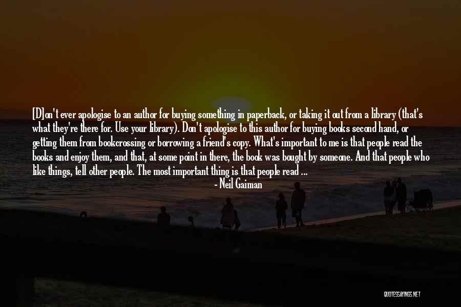 Borrowing Books Quotes By Neil Gaiman Borrowing Books Quotes By Neil Gaiman