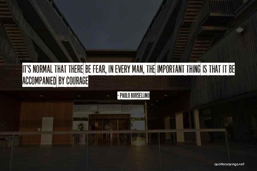 Borsellino Paolo Quotes By Paolo Borsellino Borsellino Paolo Quotes By Paolo Borsellino
