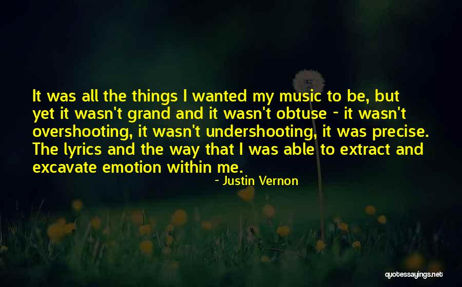 Borski Oglasi Quotes By Justin Vernon Borski Oglasi Quotes By Justin Vernon