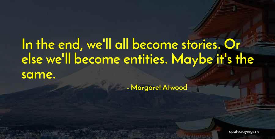 Borsten Afbeeldingen Quotes By Margaret Atwood Borsten Afbeeldingen Quotes By Margaret Atwood
