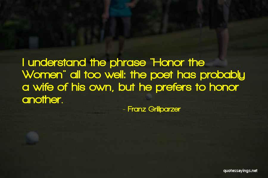 Borta Quotes By Franz Grillparzer Borta Quotes By Franz Grillparzer