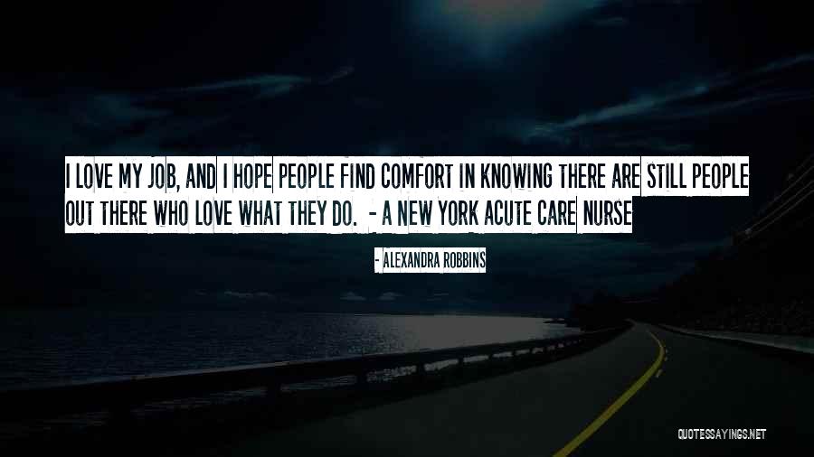 Bortak Quotes By Alexandra Robbins Bortak Quotes By Alexandra Robbins