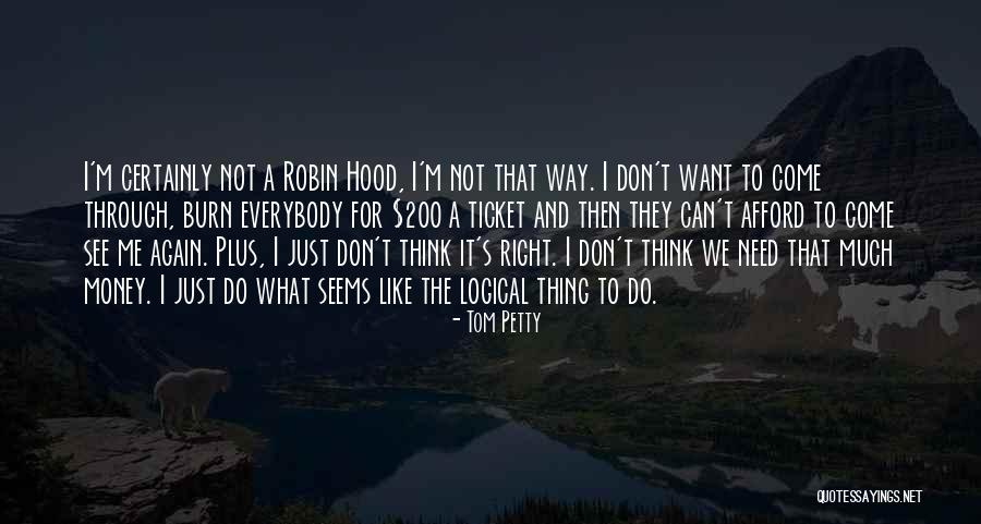 Bortex Quotes By Tom Petty Bortex Quotes By Tom Petty