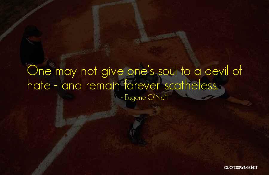 Bortoletto Cosmeticos Quotes By Eugene O'Neill Bortoletto Cosmeticos Quotes By Eugene O'Neill