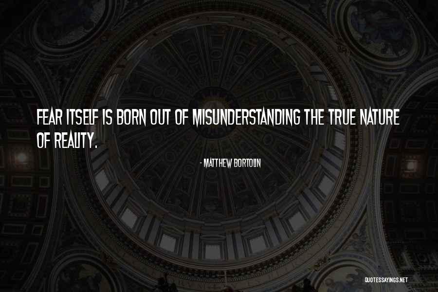 Bortolin Quotes By Matthew Bortolin Bortolin Quotes By Matthew Bortolin